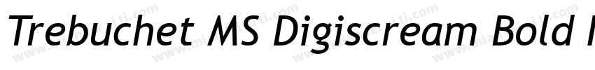Trebuchet MS Digiscream Bold Itali字体转换